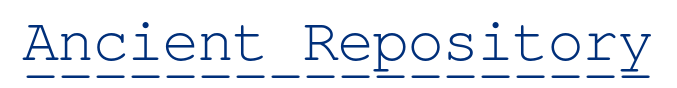 Ancient Repository
